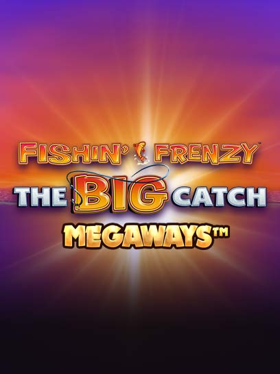 Fishin Frenzy Big Catch Megaways